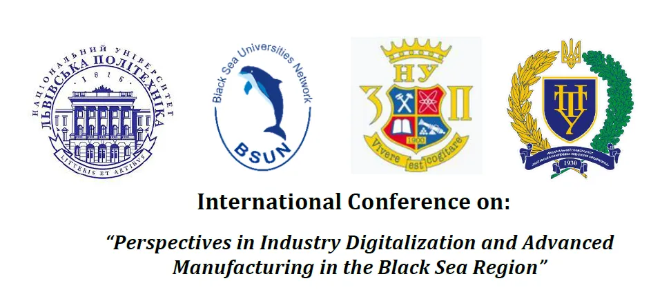 The conference “Perspectives in Industry Digitalization and Advanced  Manufacturing in the Black Sea Region“ dedicated to the 120th anniversary of “Zaporizhzhia Polytechnic” National University was held on Nov,18, 2020.