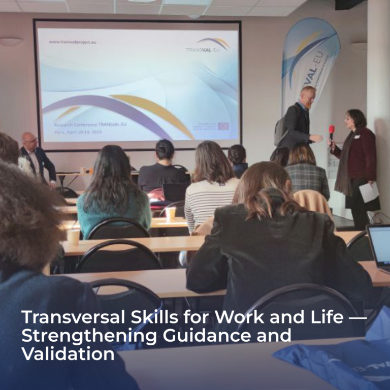 Дослідницька конференція «Transversal Skills for Work and Life — Strengthening Guidance and Validation»