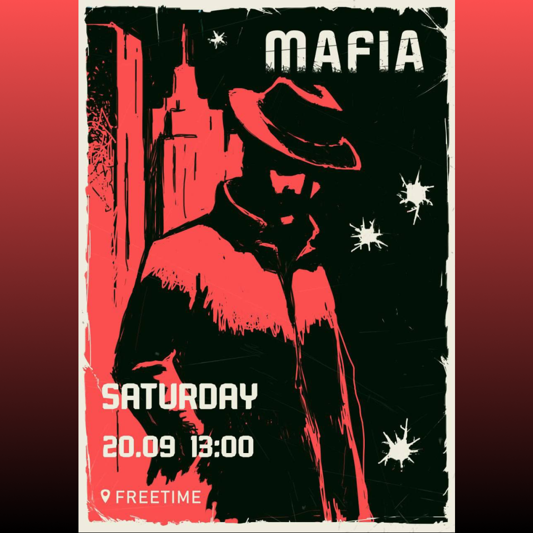 The mafia is on the hunt!