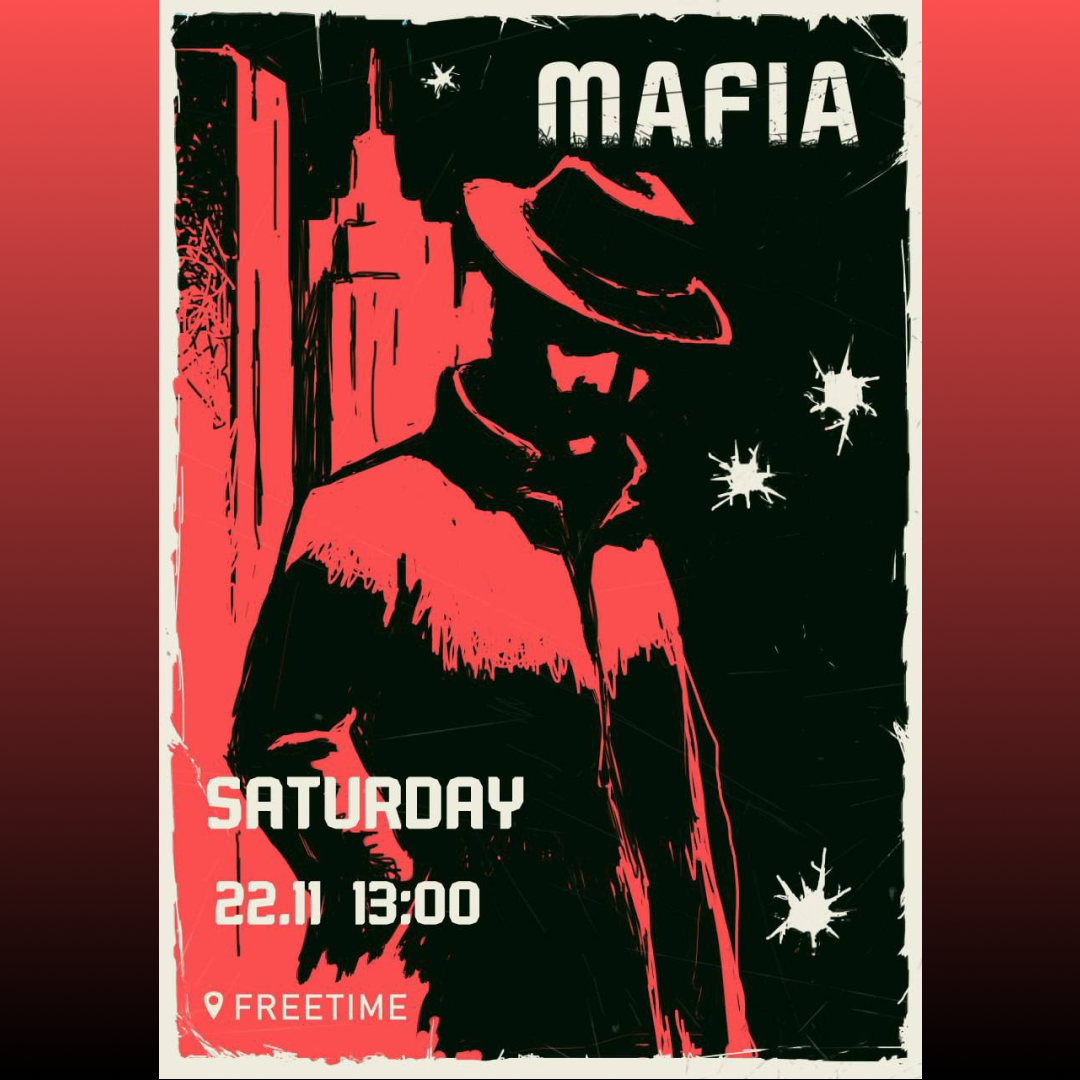 The mafia is on the hunt!